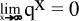 lim_x->oo q^x = 0